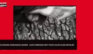 Les sœurs Kardashian-Jenner : Leur campagne sexy pour Calvin Klein dévoilée (Vidéo)