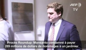 Monsanto condamné à payer 289 millions de dollars de dommages