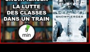 SNOWPIERCER : LA LUTTE DES CLASSES DANS UN TRAIN