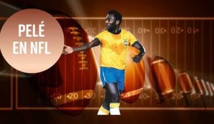 Pelé révèle qu'il a failli jouer en NFL