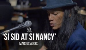 Marcus Adoro – 'Si Sid at si Nancy'