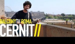 CERNIT - STAVAMO ASPETTANDO (BalconyTV)