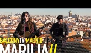 MARILIA - SI NO ES UN SÍ ES UN NO (BalconyTV)