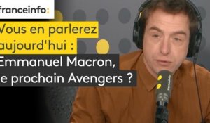 Emmanuel Macron, le prochain Avengers ?