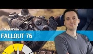 FALLOUT 76 : Un multi réussi pour Fallout ? | PREVIEW