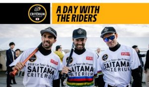 A day with the riders - 2018 Tour de France Saitama Critérium
