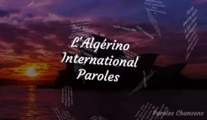 L'Algérino - International (Paroles)