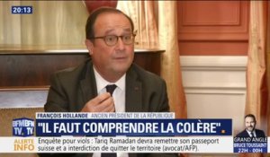 Pour François Hollande "il faut comprendre la colère" du pays