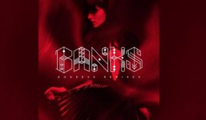 BANKS - Beggin For Thread