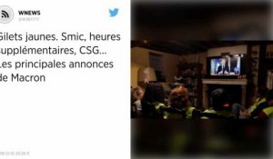 Gilets jaunes. Smic, heures supplémentaires, CSG… Les principales annonces de Macron