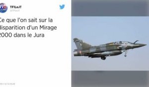 Ce que l'on sait de la disparition d'un avion de chasse Mirage 2000D dans le Jura