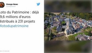 Loto du Patrimoine : 19,6 millions d’euros déjà attribués à 231 projets