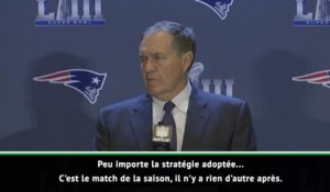 Superbowl LIII - Belichick : "Tout faire pour gagner le match de la saison"