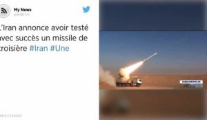 L’Iran annonce avoir testé avec succès un missile de croisière