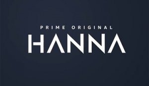 Hanna - Teaser saison 1