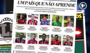 Ferland Mendy priorité du FC Barcelone, le Brésil pleure les jeunes victimes de Flamengo