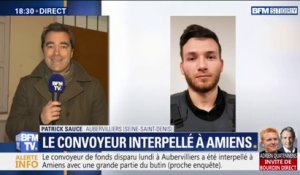 Aubervilliers: le convoyeur de fond a été interpellé à Amiens
