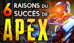 APEX LEGENDS : LES 6 RAISONS DE SON SUCCÈS