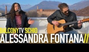 ALESSANDRA FONTANA - TEMPO (BalconyTV)