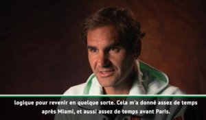 Masters - Federer : ''C'est une période passionnante''