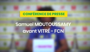 Samuel Moutoussamy avant AS Vitré - FC Nantes