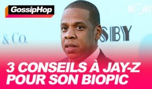 3 conseils à Jay Z pour son biopic #GOSSIPHOP