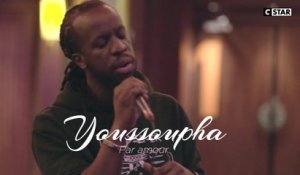 Youssoupha - Par amour | LIVE HORS CADRE