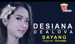 Desiana Dealova - Sayang (Official Music Video)