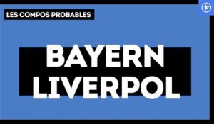Bayern-Liverpool : les compos probables