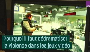 Pourquoi il faut dédramatiser la violence dans les jeux vidéo