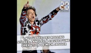 La tournée des Rolling Stones annulée à cause d'une opération au cœur de Mick Jagger