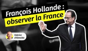 François Hollande [3/3] : Observer la France