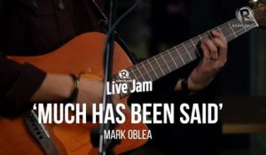'Much Has Been Said' –  Mark Oblea