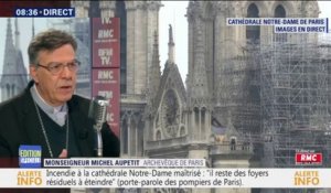 L'archevêque de Paris Monseigneur Michel Aupetit affirme que "Notre-Dame de Paris a failli s'effondrer"