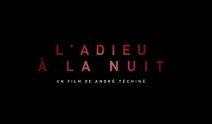 L'ADIEU À LA NUIT (2018) en français HD (FRENCH) Streaming