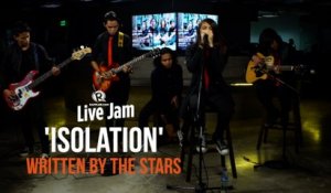 'Isolation' – Written By The Stars