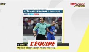 Stéphanie Frappart sera la première femme à officier en Ligue 1 - Foot - L1