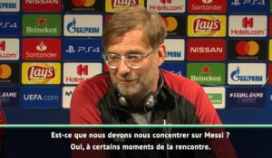 Demies - Klopp : "Ne pas se concentrer que sur Messi pour aller en finale"