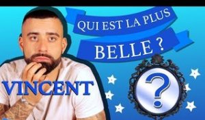 Vincent (FT4), qui est la plus belle ? Maddy ou Sarah Lopez ?