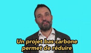 Un projet bas-carbone c'est quoi ?