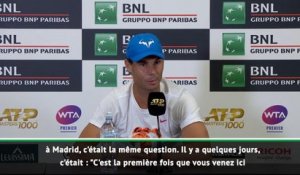 Rome - Nadal : "Je ne m'inquiète pas"