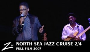 North Sea Jazz Cruise 2007 - Mister Chameleon - Episode 2 - Full FILM HD