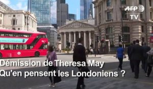 Réactions de Londoniens après la démission de Theresa May
