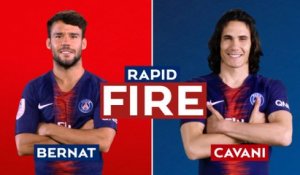 Rapid Fire : Juan Bernat vs Edinson Cavani