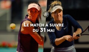 Roland-Garros 2019 - Muguruza - Svitolina : Le match à suivre du 31 mai