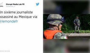 Mexique. Sixième meurtre de journaliste depuis le début de l’année 2019