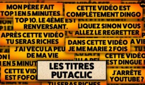 LES TITRES PUTACLIC