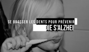 Se brosser les dents pour prévenir la maladie d'Alzheimer