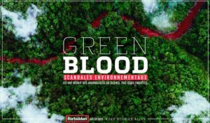 Green Blood project - Forbidden Stories - TEASER