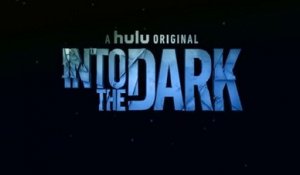 Into the Dark - Promo 1x10